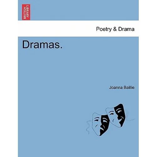 Dramas. Vol. II. - Paperback