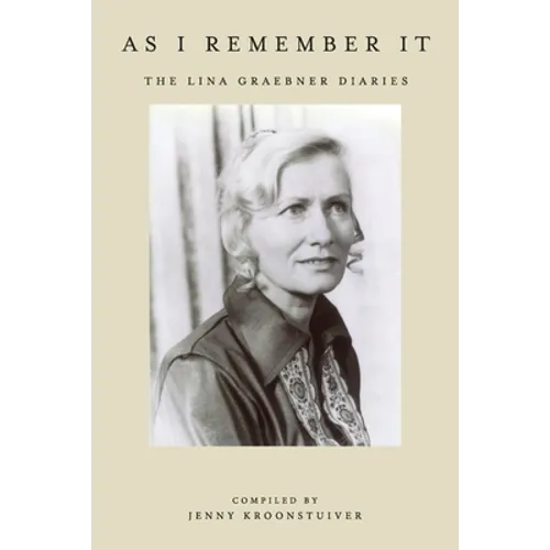 As I remember it: The Lina Graebner diaries - Paperback