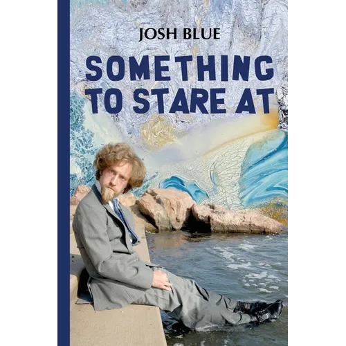 Something To Stare At