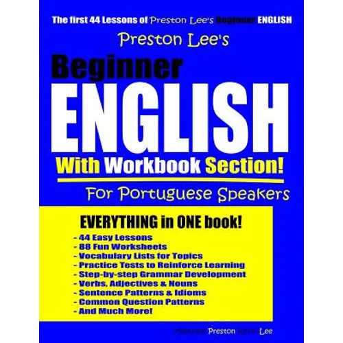 Preston Lee's Beginner English With Workbook Section For Portuguese Speakers - Paperback