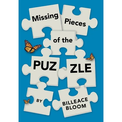 Missing Pieces of the Puzzle: A Remarkable Journey to Find Reality - Hardcover