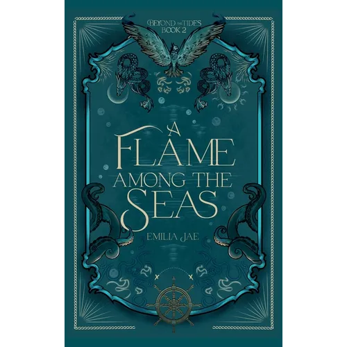 A Flame Among the Seas - Hardcover