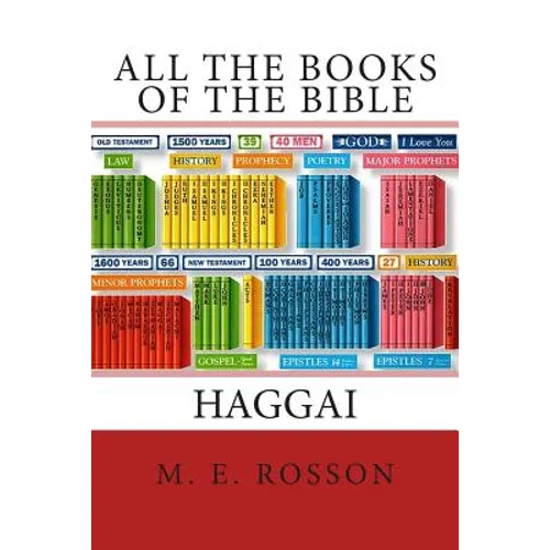 All the Books of the Bible: The Book of Haggai - Paperback