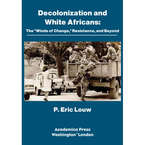 Decolonization and White Africans: The 