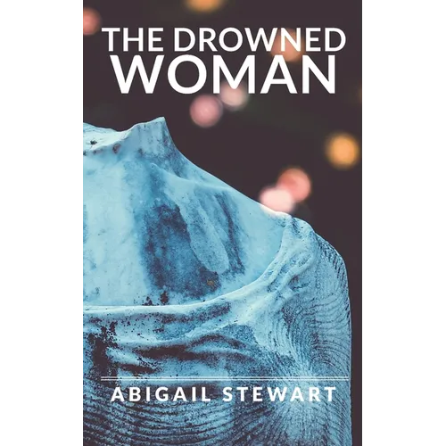 The Drowned Woman - Paperback
