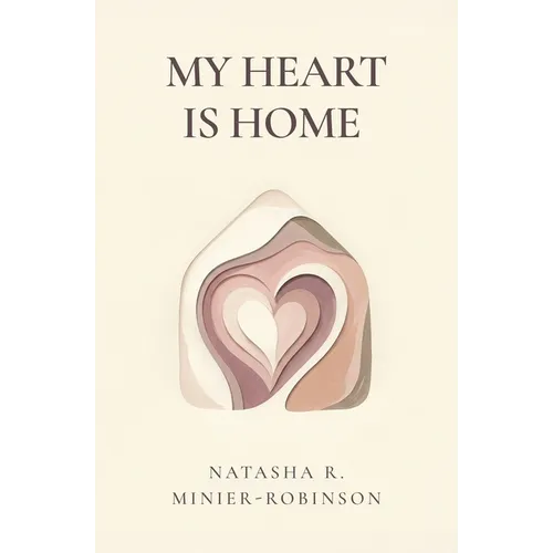 My Heart Is Home - Paperback