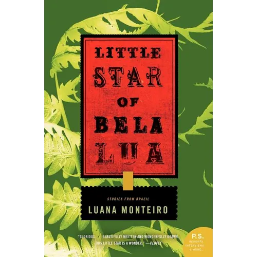 Little Star of Bela Lua: Stories from Brazil - Paperback