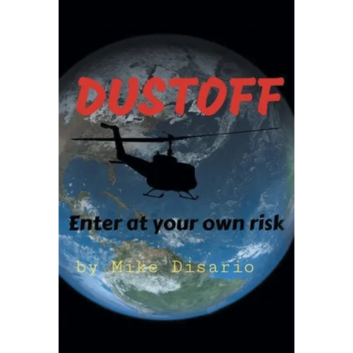 Dustofff: Enter at your own risk - Paperback