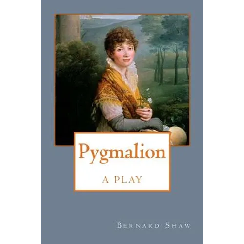 Pygmalion - Paperback