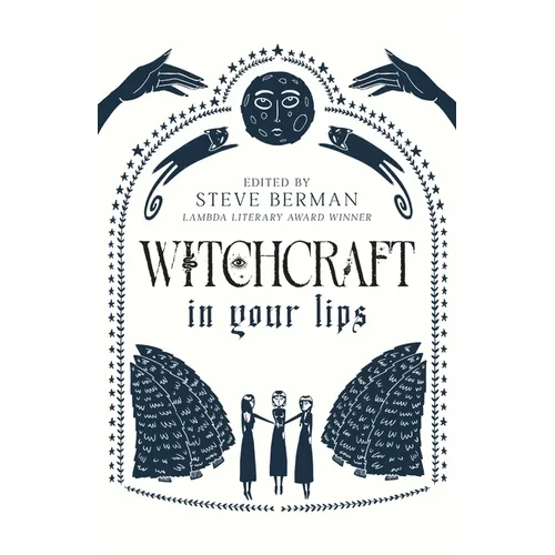 Witchcraft in Your Lips - Paperback