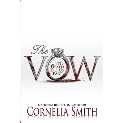 The Vow: Until Death Do Us Part - Paperback