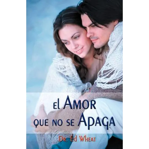 El Amor Que No Se Apaga = Love That Lasts - Paperback