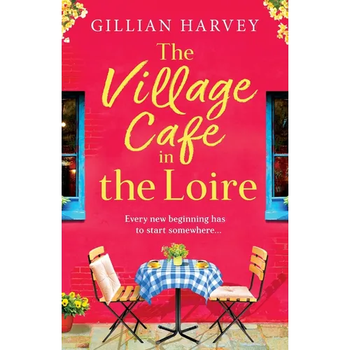 The Village Cafe in the Loire - Paperback