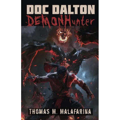 Doc Dalton Demon Hunter - Paperback