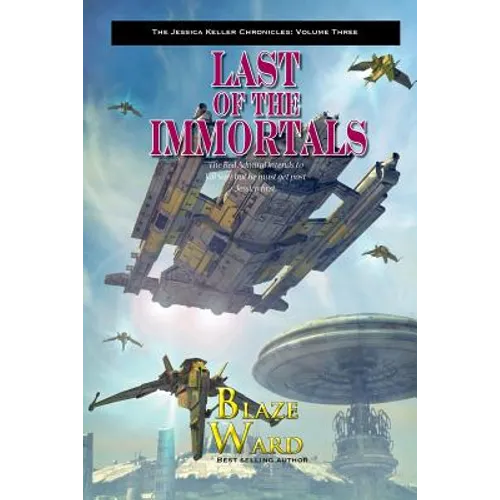 Last of the Immortals - Paperback