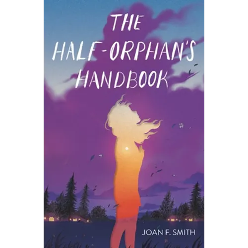 The Half-Orphan's Handbook - Paperback