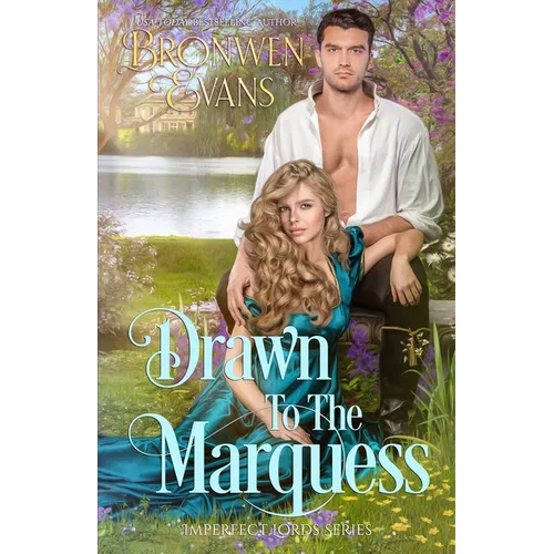 Drawn To The Marquess: An Enemies To Lovers Regency Romance - Paperback