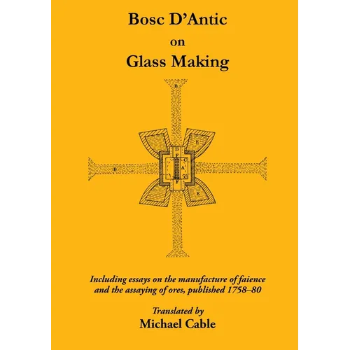 Bosc D'Antic on Glass Making - Paperback