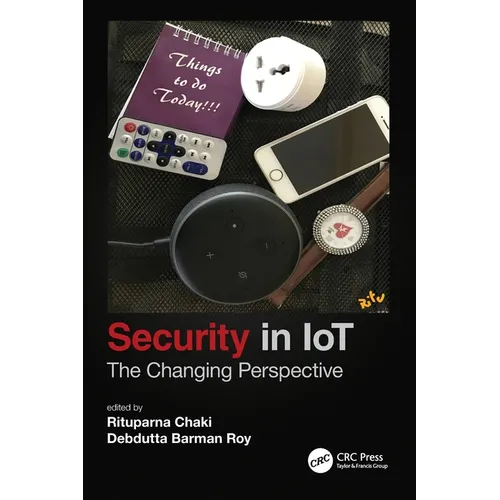 Security in Iot: The Changing Perspective - Paperback