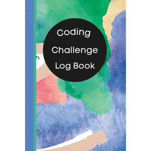 Coding Challenge Log Book: Track Your Coding Practice Accomplishments - Paperback