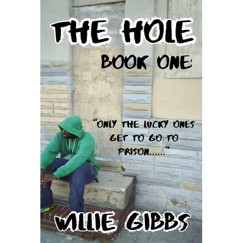 The Hole: Book One