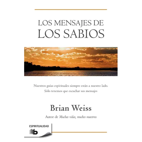 Los Mensajes de Los Sabios / Messages from the Masters - Paperback