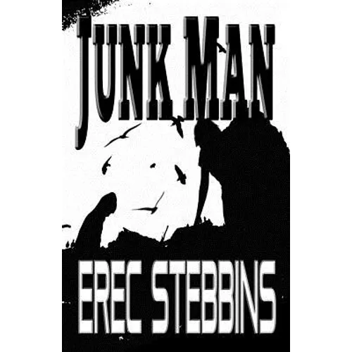 Junk Man: a novella - Paperback