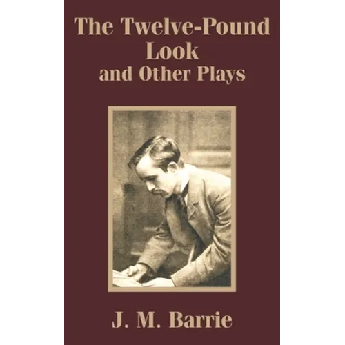 The Twelve-Pound Look and Other Plays - Paperback