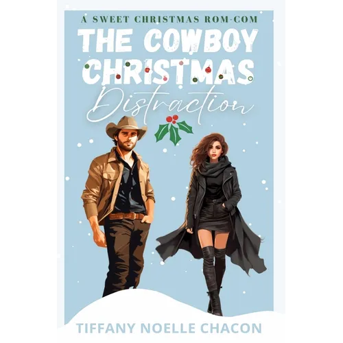 The Cowboy Christmas Distraction - Paperback