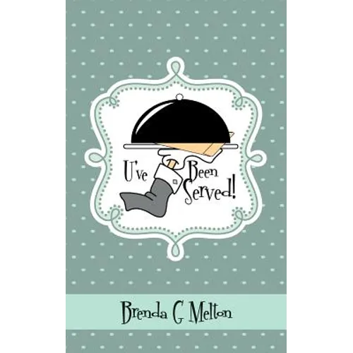 U've Been Served - Paperback