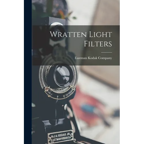 Wratten Light Filters - Paperback