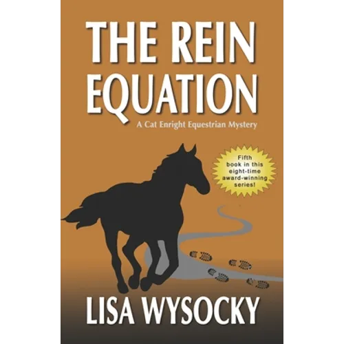 The Rein Equation: A Cat Enright Equestrian Mystery - Paperback