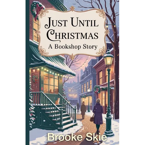 Just Until Christmas - Paperback