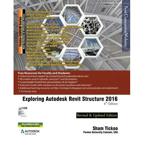 Exploring Autodesk Revit Structure 2016, 6th Edition - Paperback