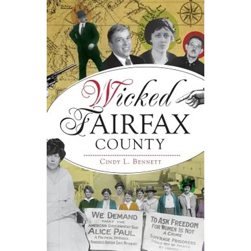 Wicked Fairfax County - Hardcover