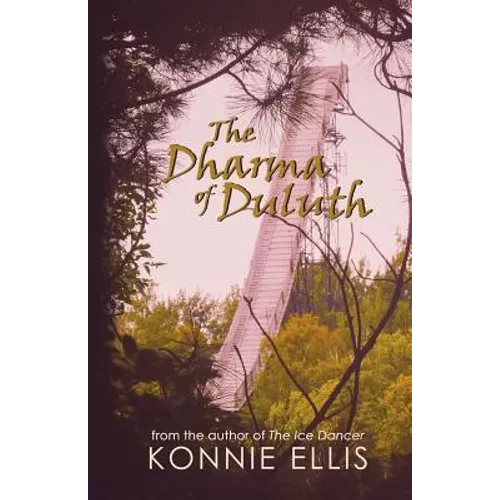 The Dharma of Duluth - Paperback