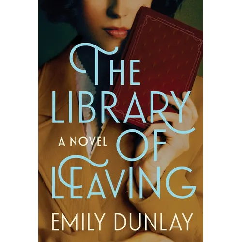 The Library of Leaving - Hardcover
