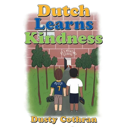 Dutch Learns Kindness - Hardcover