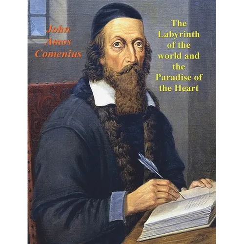 The Labyrinth of the World and the Paradise of the Heart - Paperback