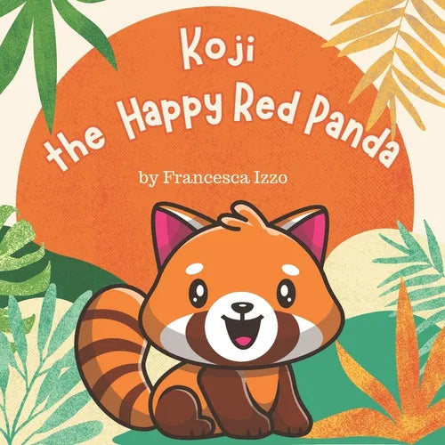 Koji the Happy Red Panda - Paperback