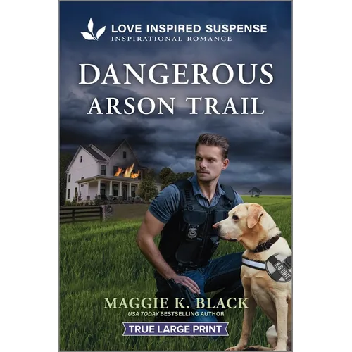 Dangerous Arson Trail - Paperback
