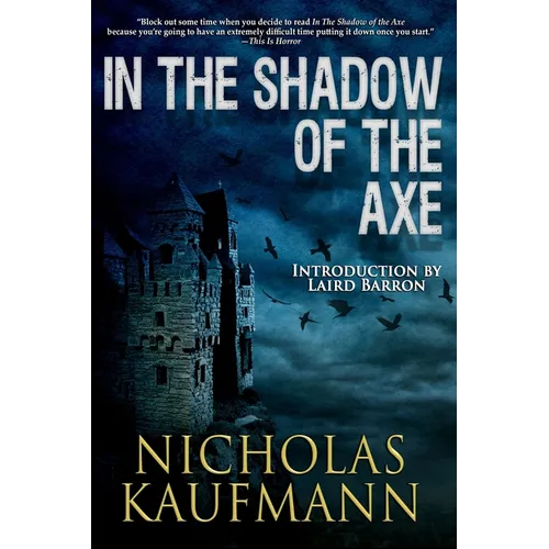 In the Shadow of the Axe - Paperback