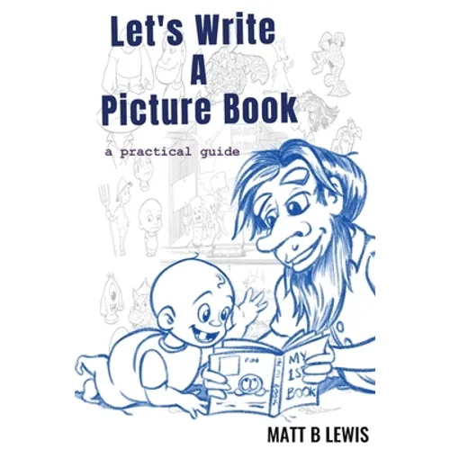 Let's Write a Picture Book: A Practical Guide - Paperback
