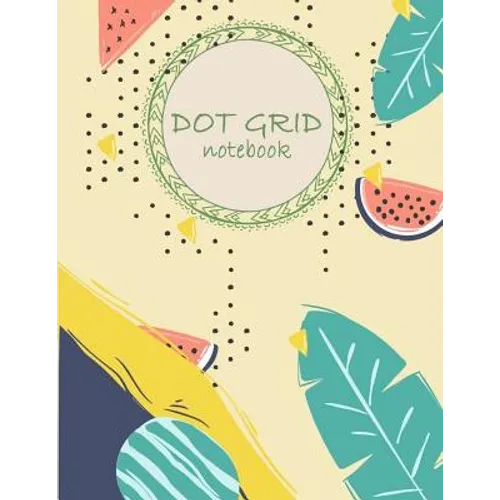 Dot grid notebook: Daily Notebook to Write in Bullet Dots & Dot Grid Paper 120 Pages 8.5x11. - Paperback