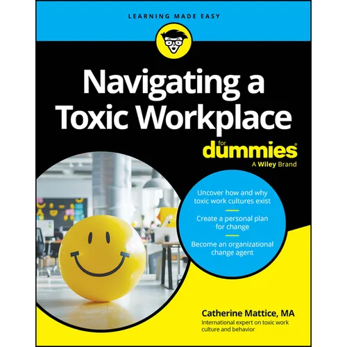 Navigating a Toxic Workplace for Dummies - Paperback