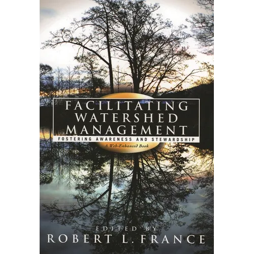 Facilitating Watershed Management: Fostering Awareness and Stewardship - Paperback