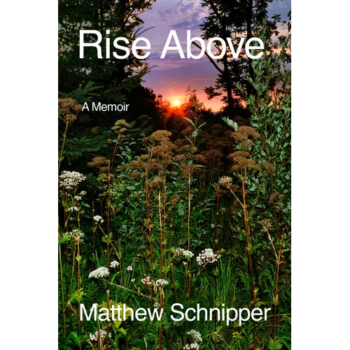 Rise Above: A Memoir - Hardcover