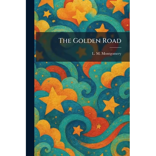 The Golden Road - Paperback