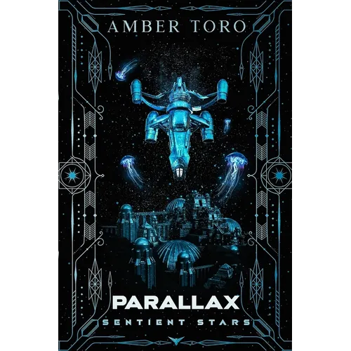 Parallax: Sentient Stars - Paperback