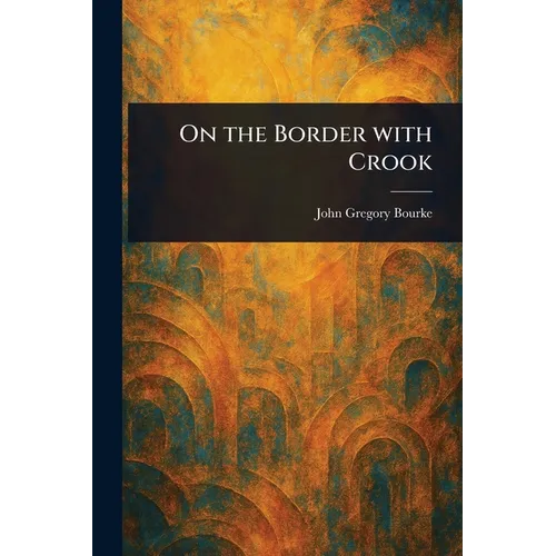 On the Border With Crook - Paperback